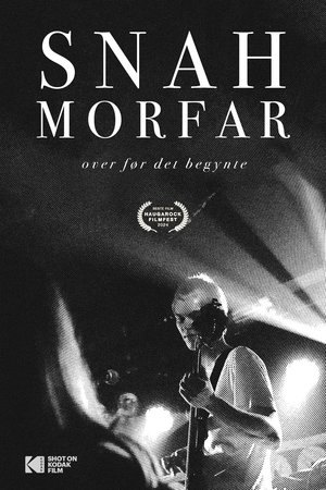 Snah Morfar: Over Før Det Begynte poszter