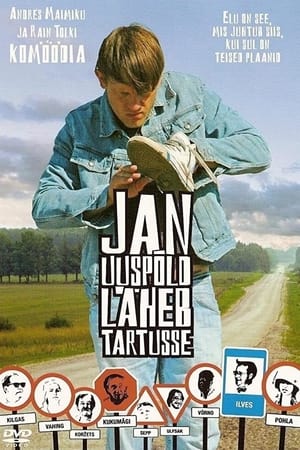 Jan Uuspõld läheb Tartusse poszter