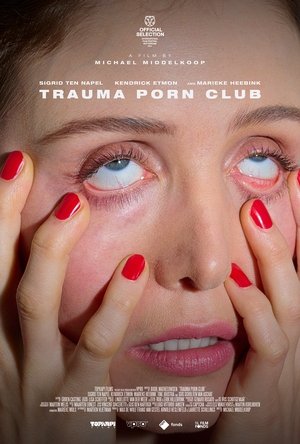 Trauma Porn Club poszter