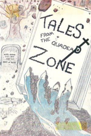 Tales from the Quadead Zone poszter