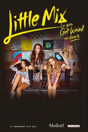 Little Mix: The Get Weird Tour Live poszter