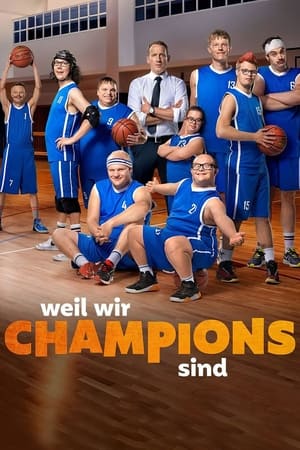 Weil wir Champions sind poszter