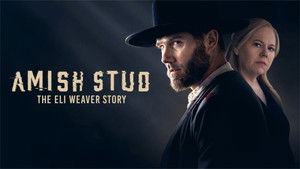 Amish Stud: The Eli Weaver Story háttérkép