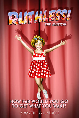 Ruthless! The Musical