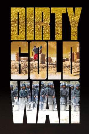 Dirty Gold War poszter