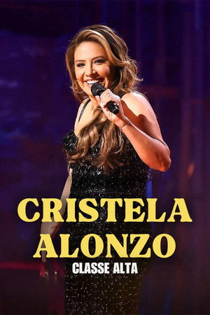 Cristela Alonzo: Upper Classy poszter