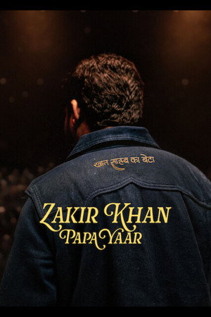 Zakir Khan: Papa Yaar poszter