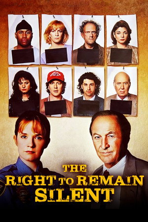 The Right to Remain Silent poszter