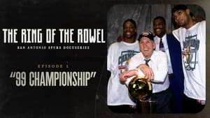 The Ring of the Rowel: San Antonio Spurs Docuseries 1. évad Ep.1 1. epizód