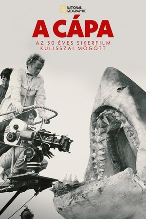 A cápa: Az 50 éves sikerfilm kulisszái mögött