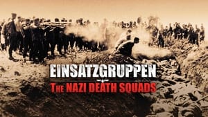 Einsatzgruppen - a náci halálosztagok kép