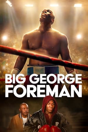 George Foreman bukása és tündöklése poszter