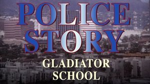 Police Story: Gladiator School háttérkép