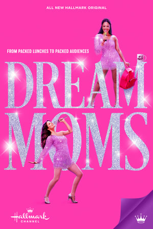 Dream Moms poszter