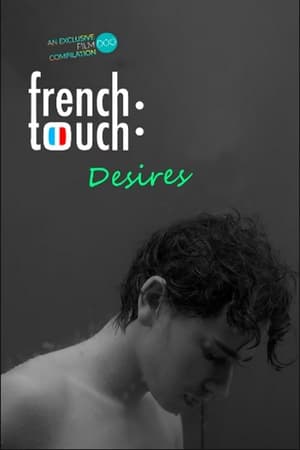 French Touch: Desires poszter