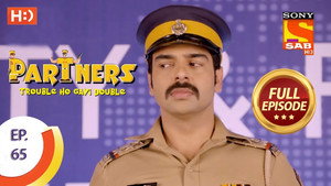 Partners - Trouble Ho Gayi Double Season 1 Ep.65 65. epizód