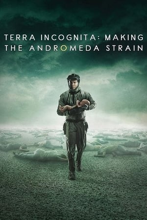 Terra Incognita: Making the Andromeda Strain poszter