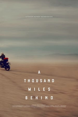 A Thousand Miles Behind poszter