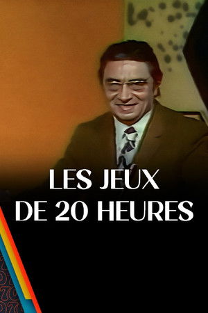 Les Jeux de 20 heures poszter