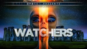 Watchers 1: UFOs are Real, Burgeoning, and Not Going Away háttérkép