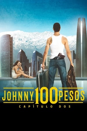 Johnny 100 Pesos: Capítulo dos poszter