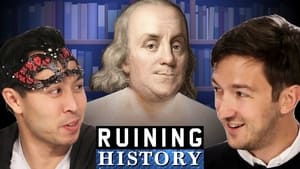 Ruining History 1. évad Ep.1 1. epizód