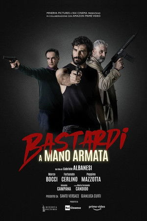 Bastardi a Mano Armata poszter