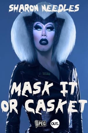 Sharon Needles Presents: Mask It or Casket poszter