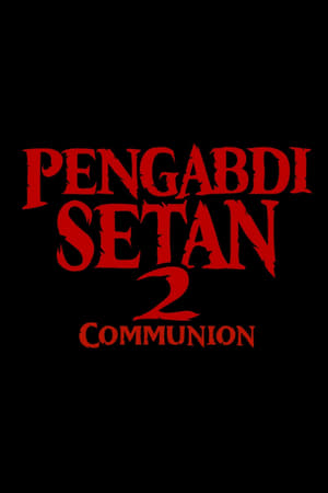 Pengabdi Setan 2: Communion poszter