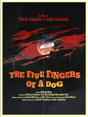 The Five Fingers of a Dog poszter