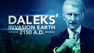 Daleks' Invasion Earth: 2150 A.D. háttérkép