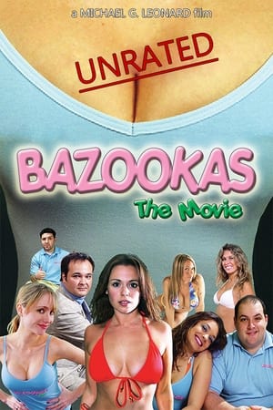 Bazookas: The Movie poszter