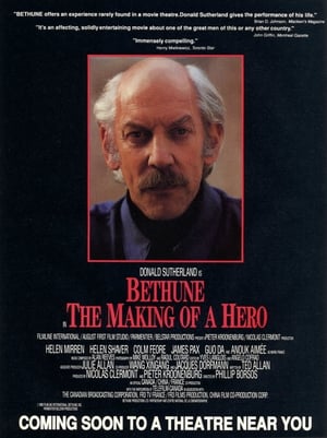 Bethune: The Making of a Hero