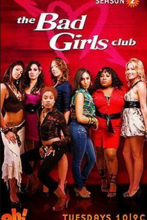 Bad Girls Club poszter
