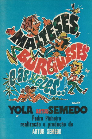 Malteses, Burgueses e às Vezes... poszter