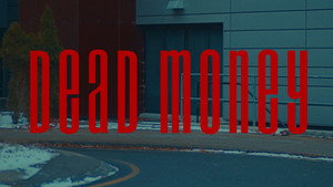 DEAD MONEY háttérkép
