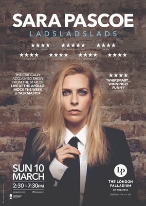 Sara Pascoe Live: LadsLadsLads poszter