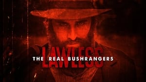 Lawless: The Real Bushrangers kép