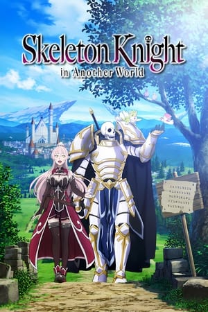 Skeleton Knight in Another World poszter