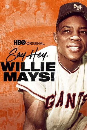 Say Hey, Willie Mays! poszter