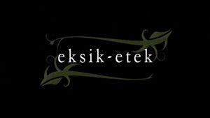 Eksik Etek kép