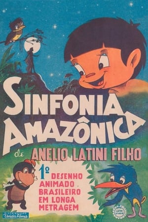 Sinfonia Amazônica poszter