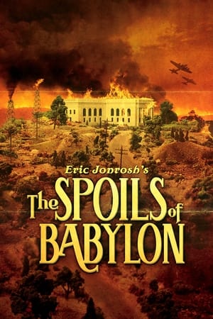 The Spoils of Babylon poszter