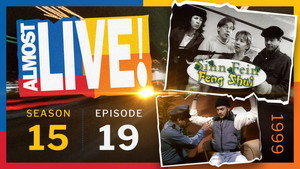 Almost Live! Season 15 Ep.19 19. epizód