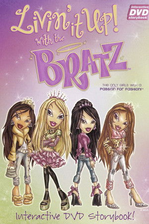 Livin' It Up with the Bratz poszter