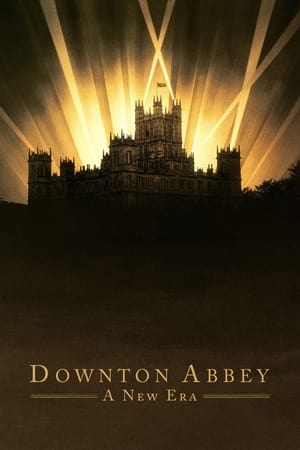 Downton Abbey: Egy új korszak poszter