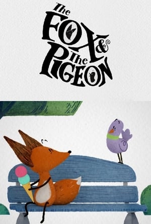 The Fox & the Pigeon poszter