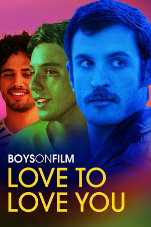 Boys on Film 22: Love to Love You poszter