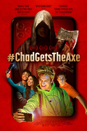 #ChadGetsTheAxe poszter