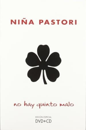 Niña Pastori: No Hay Quinto Malo poszter